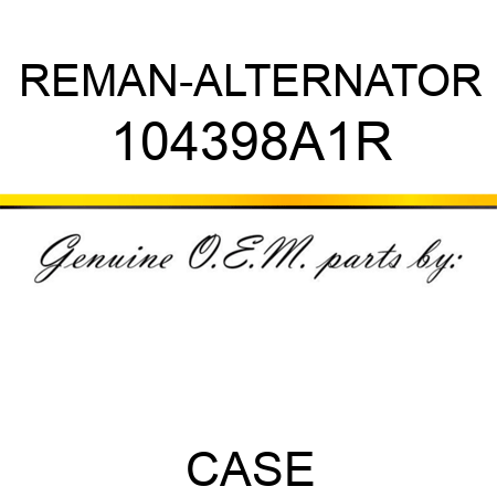 REMAN-ALTERNATOR 104398A1R