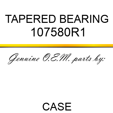 TAPERED BEARING 107580R1