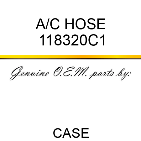 A/C HOSE 118320C1