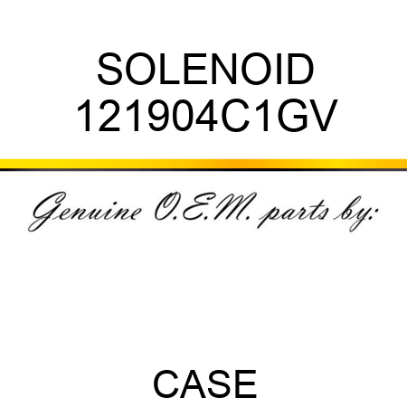 SOLENOID 121904C1GV
