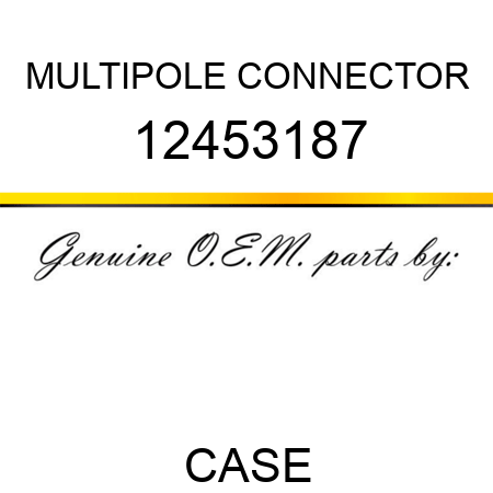 MULTIPOLE CONNECTOR 12453187