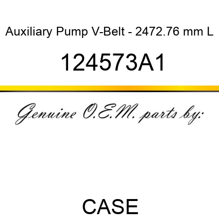 Auxiliary Pump V-Belt - 2472.76 mm L 124573A1