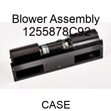 Blower Assembly 1255878C92