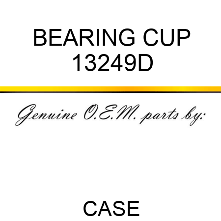 BEARING CUP 13249D