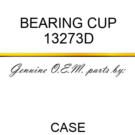 BEARING, CUP 13273D