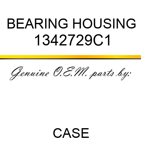 BEARING HOUSING 1342729C1