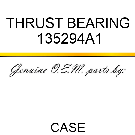 THRUST BEARING 135294A1