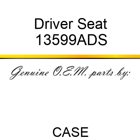 Driver Seat 13599ADS