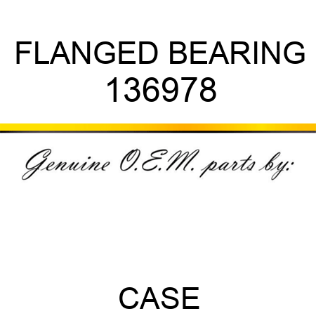 FLANGED BEARING 136978