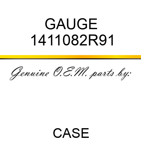 GAUGE 1411082R91