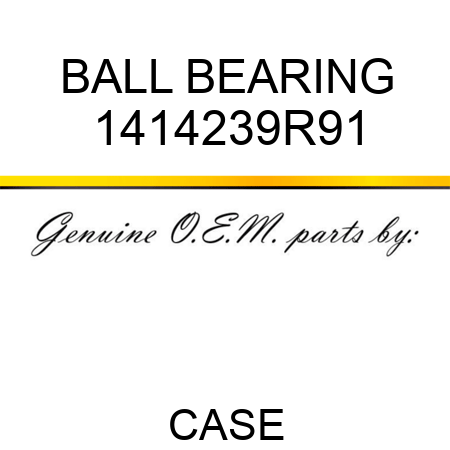 BALL BEARING 1414239R91