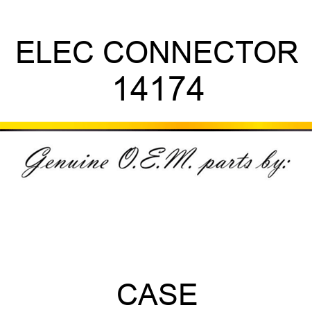 ELEC CONNECTOR 14174