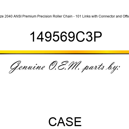 Size 2040 ANSI Premium Precision Roller Chain - 101 Links with Connector and Offset 149569C3P