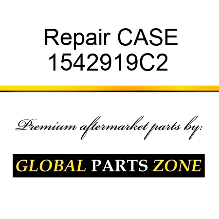 Repair CASE 1542919C2 
