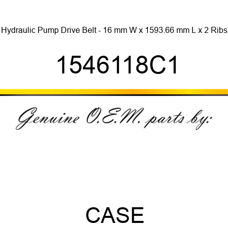 Hydraulic Pump Drive Belt - 16 mm W x 1593.66 mm L x 2 Ribs 1546118C1