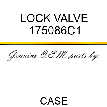 LOCK VALVE 175086C1