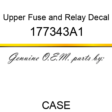 Upper Fuse and Relay Decal 177343A1