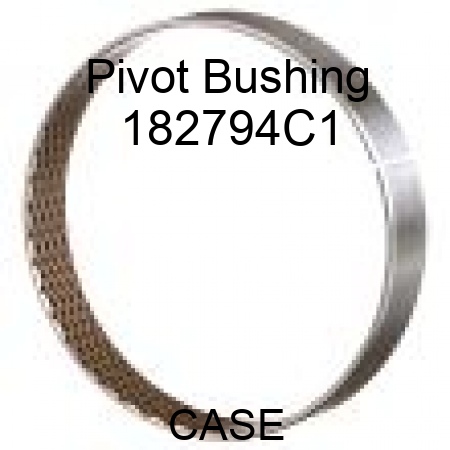 Pivot Bushing 182794C1