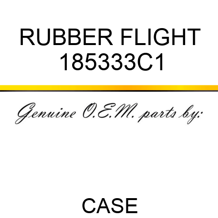 RUBBER FLIGHT 185333C1