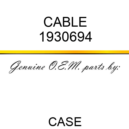 CABLE 1930694