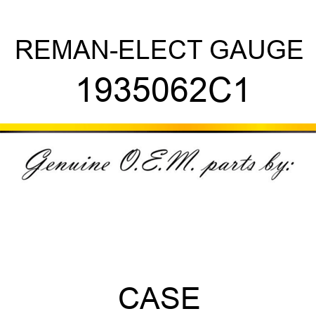 REMAN-ELECT GAUGE 1935062C1