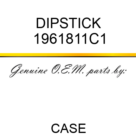 DIPSTICK 1961811C1