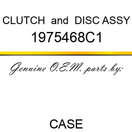 CLUTCH & DISC ASSY 1975468C1