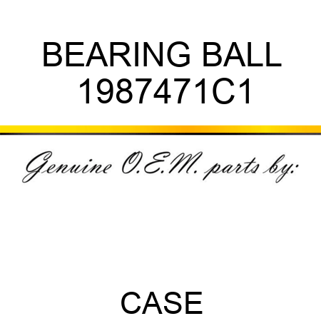 BEARING, BALL 1987471C1