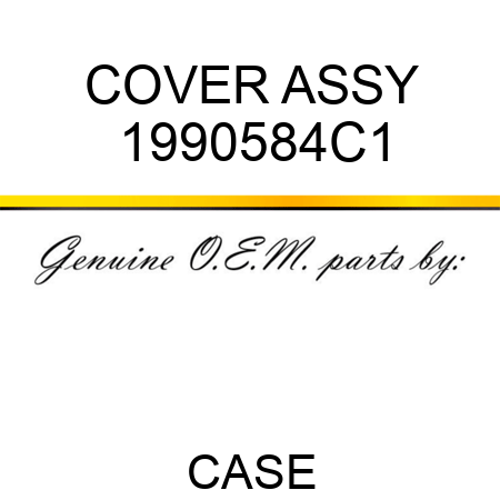 COVER ASSY 1990584C1