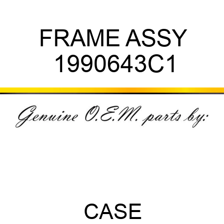 FRAME ASSY 1990643C1