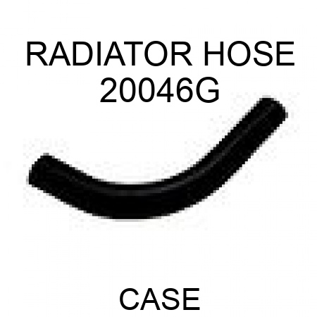 RADIATOR HOSE 20046G