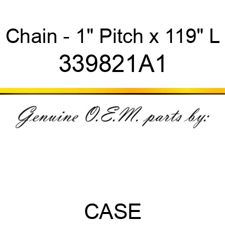 Chain - 1" Pitch x 119" L 339821A1