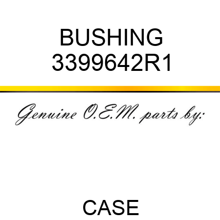 BUSHING 3399642R1