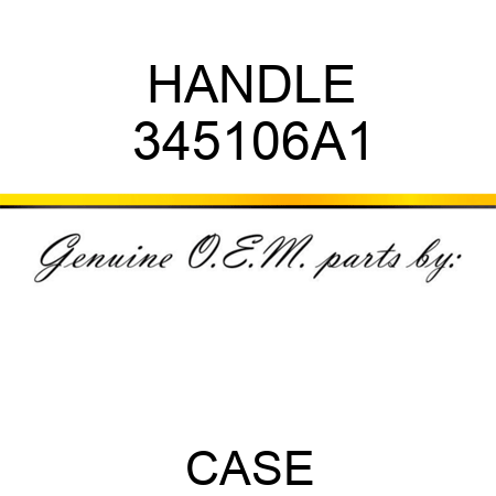 HANDLE 345106A1