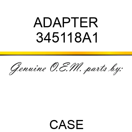 ADAPTER 345118A1