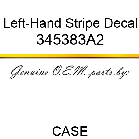 Left-Hand Stripe Decal 345383A2