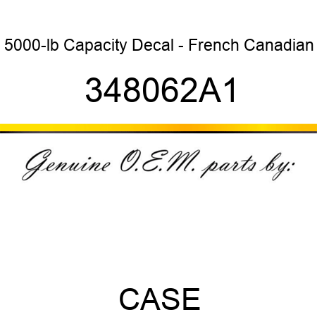 5000-lb Capacity Decal - French Canadian 348062A1