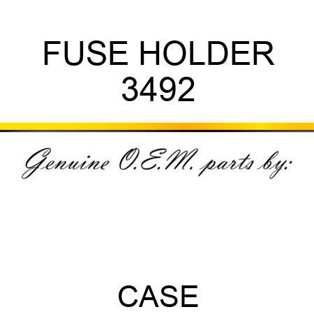 FUSE HOLDER 3492