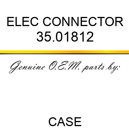ELEC CONNECTOR 35.01812