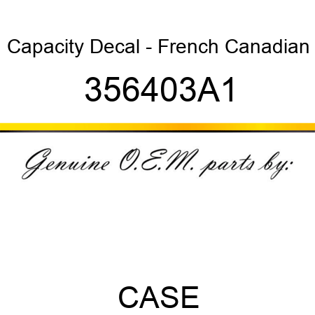 Capacity Decal - French Canadian 356403A1