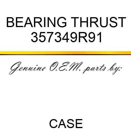 BEARING, THRUST 357349R91