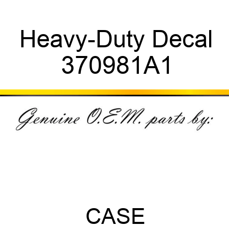 Heavy-Duty Decal 370981A1