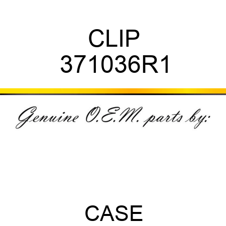 CLIP 371036R1