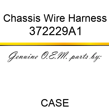 Chassis Wire Harness 372229A1
