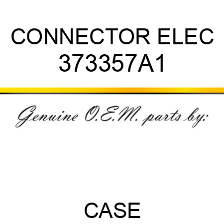 CONNECTOR, ELEC 373357A1