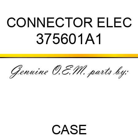CONNECTOR, ELEC 375601A1
