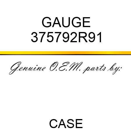 GAUGE 375792R91