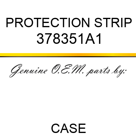 PROTECTION STRIP 378351A1