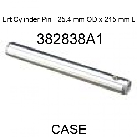 Lift Cylinder Pin - 25.4 mm OD x 215 mm L 382838A1