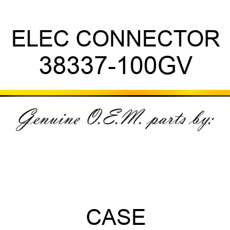 ELEC CONNECTOR 38337-100GV
